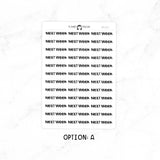 Next Week - Chunky Script Stickers