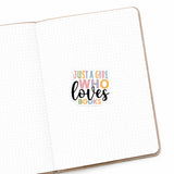 Just a Girl Who Loves Books Matte Die Cut Sticker