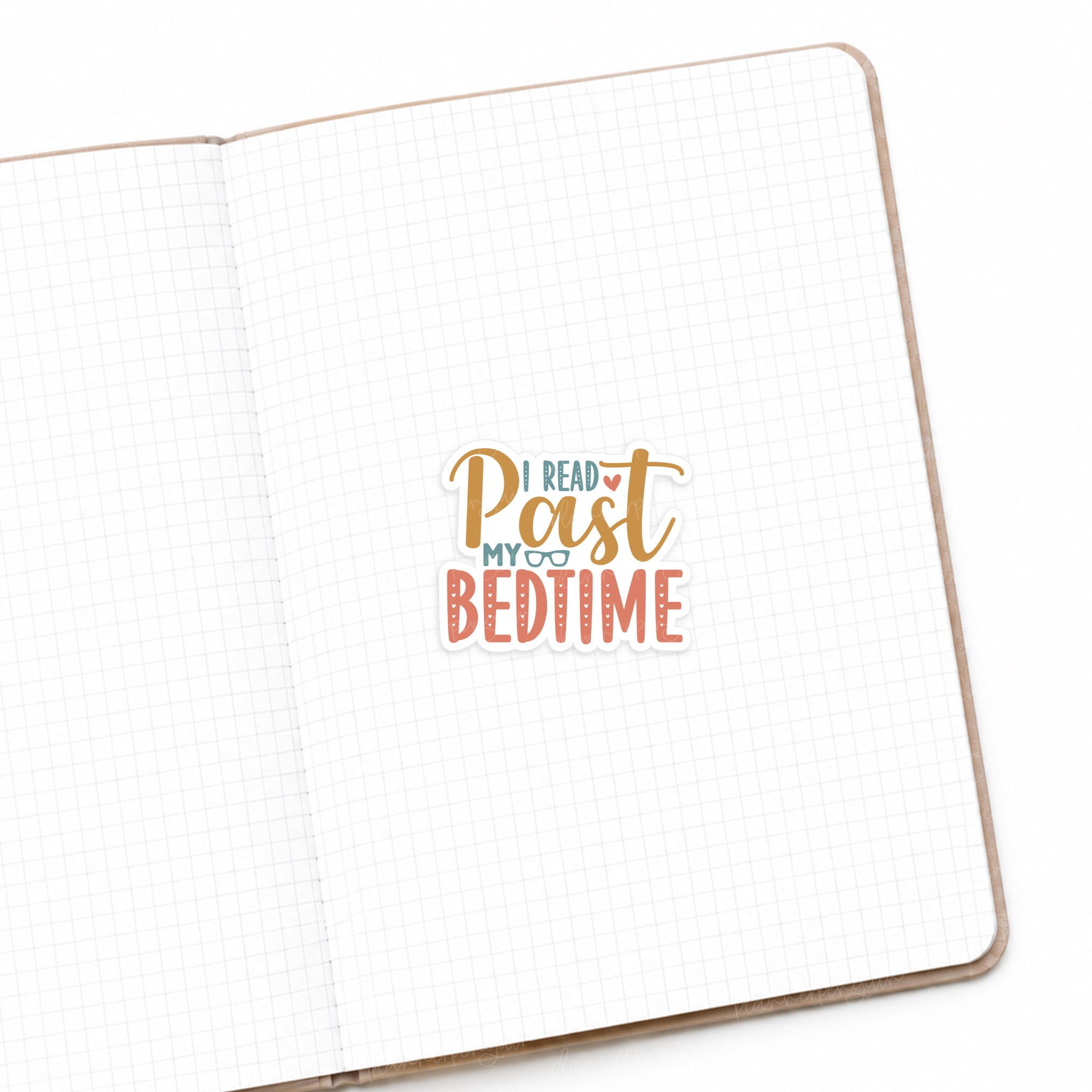 I Read Past My Bedtime Matte Die Cut Sticker