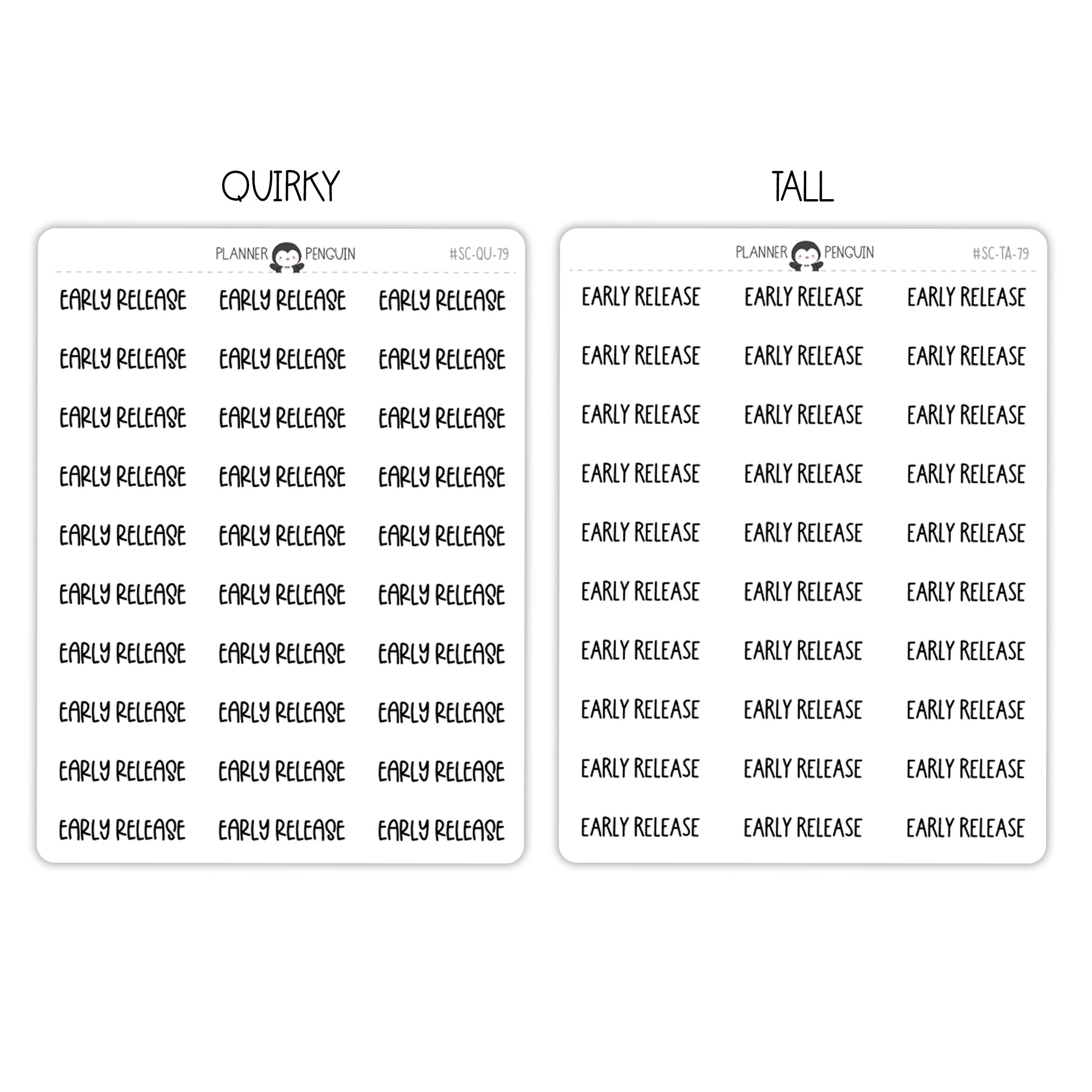 Early Release Script Stickers