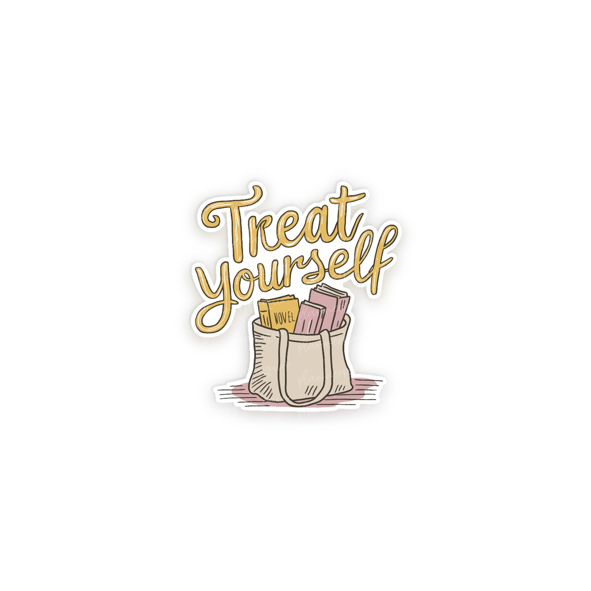 Treat Yourself Vinyl Die Cut Sticker