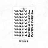 Weekend - Chunky Script Stickers