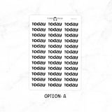 Today - Chunky Script Stickers