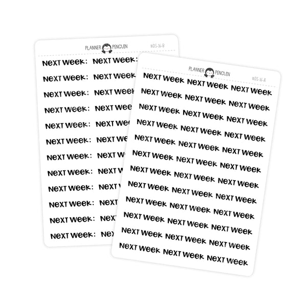 Next Week - Chunky Script Stickers // #DS-16