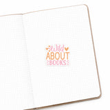 Wild About Books Matte Die Cut Sticker
