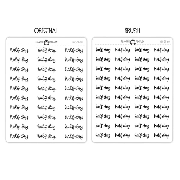 Half Day Script Stickers // #SC-80