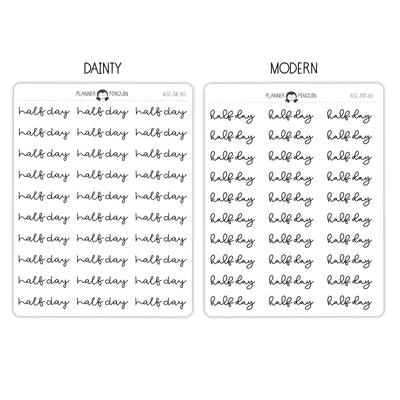 Half Day Script Stickers // #SC-80