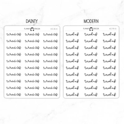 Tired AF Script Stickers // #SC-83