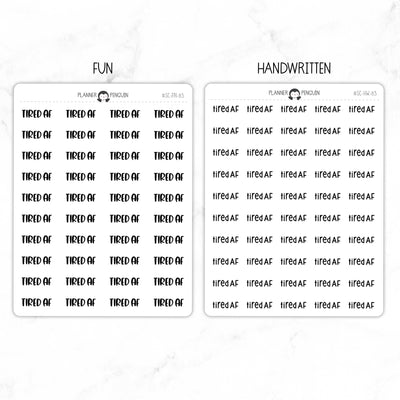 Tired AF Script Stickers // #SC-83