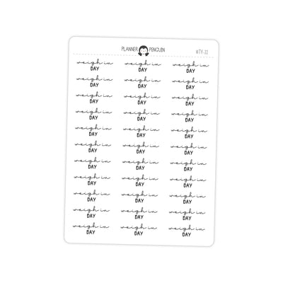Weigh In Day Fitness Typography stickers// #TY-22